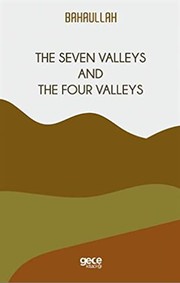 Cover of: The Seven Valleys and The Four Valleys