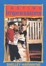 Cover of: Lasting impressions by Shelley Harwayne