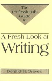 Cover of: A Fresh Look at Writing by Donald H. Graves