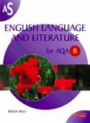 Cover of: AS English Language and Literature for AQA B