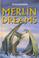 Cover of: Merlin Dreams
