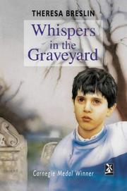 Whispers in the Graveyard by Theresa Breslin