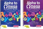 Cover of: Alpha to Omega X2 Teachers Students Bk
