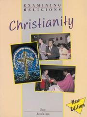 Cover of: Christianity (Examining Religions)