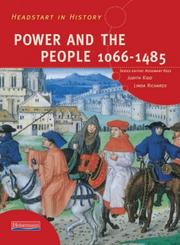 Cover of: Headstart in History: Power and the People 1066-1485 (Headstart in History)
