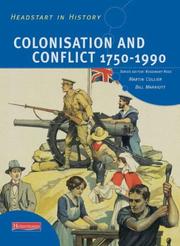 Cover of: Colonisation and Conflict 1750-1990 (Headstart in History)