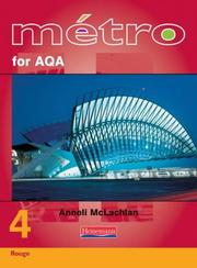 Cover of: Metro 4 for AQA (Metro) by Anneli McLachlan