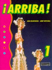 Cover of: Arriba! by Ana Kolkowska, Libby Mitchell