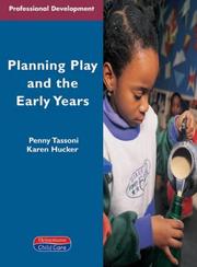Cover of: Planning Play and the Early Years (Professional Development) | Karen Hucker