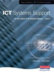 ICT systems support by Andrew Smith, Monique Heery