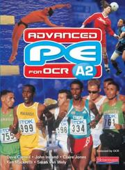 Cover of: Advanced PE for OCR A2 by John Ireland, Claire Jones, Dave Carnell, Ken Mackreth, Sarah Van Wely