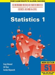 Cover of: Statistics (Heinemann Modular Mathematics for Edexcel AS & A Level) by Greg Attwood, Gillian Dyer, G.E. Skipworth