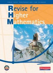 Cover of: Revise for Heinemann Higher Maths by John M. Dalton