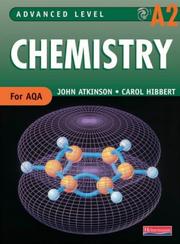 Cover of: Advanced Level Chemistry A2 (Advanced Level Chemistry for AQA)
