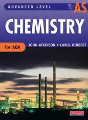 Cover of: AS Level Chemistry for AQA (Advanced Level Chemistry for AQA)