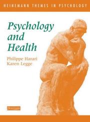 Cover of: Psychology and Health (Heinemann Themes in Psychology)