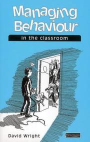 Cover of: Managing Behaviour in the Classroom