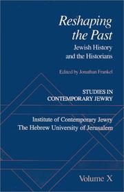 Cover of: Studies in Contemporary Jewry: Volume X: Reshaping the Past: Jewish History and the Historians (Studies in Contemporary Jewry)
