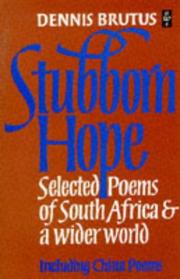 Cover of: Stubborn hope by Dennis Brutus, Dennis Brutus