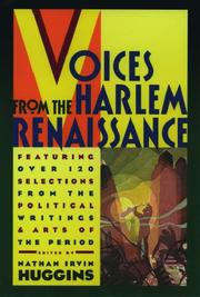 Cover of: Voices from the Harlem Renaissance: Featuring Over 120 Selections From the Political Writings & Arts of the Period