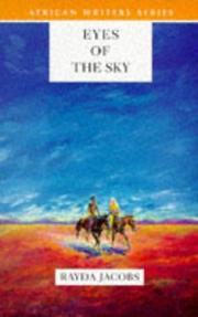 Cover of: Eyes of the Sky (African Writers Series) by Rayda Jacobs