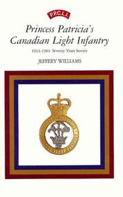 Cover of: Princess Patricia's Canadian Light Infantry by Jeffrey Williams, Jeffery Williams