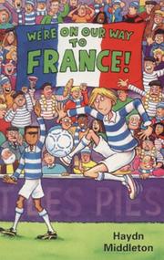 Cover of: To France (We're on Our Way S.)