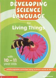 Cover of: Living Things 10-11 (Developing Science Language)