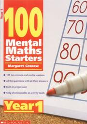 Cover of: 100 Mental Maths Starters Year 1 (100 Mental Maths Starters)