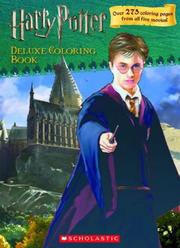 Cover of: Harry Potter Deluxe Coloring Book (Harry Potter Movie V)