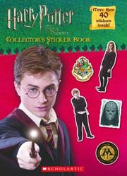 Cover of: Collector's Sticker Book (Harry Potter Movie V)