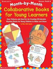Cover of: Month-by-Month Collaborative Books for Young Learners | Mary Beth Spann