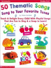 Cover of: 50 Thematic Songs Sung to Your Favorite Tunes (Grades PreK-2)
