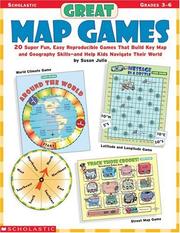 Cover of: Great Map Games (Grades 3-6) by Susan Julio, Susan Julio