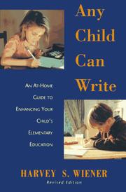 Cover of: Any child can write by Harvey S. Wiener