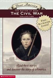 Cover of: Dear America: The Nation at War: The Civil War Collection:  Box Set