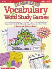 Cover of: Best-Ever Vocabulary & Word Study Games (Grades 4-8) by Lorraine Jean Hopping