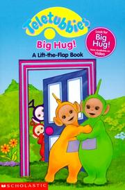 Cover of: Big hug!: a lift-the-flap book