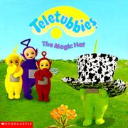 Cover of: Teletubbies: The Magic Hat (Teletubbies)