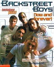 Cover of: Backstreet Boys: Now And Forever: Your Millennium Keepsake Scrapbook (Backstage Pass)