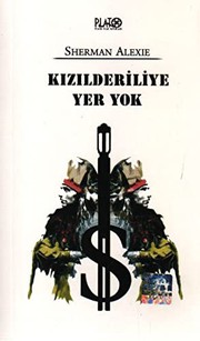 Cover of: Kizilderiliye Yer Yok by Sherman Alexie