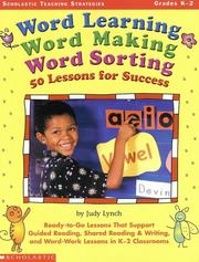 Cover of: Word Learning, Word Making, Word Sorting:  50 Lessons for Success