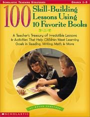 Cover of: 100 Skill-Building Lessons Using 10 Favorite Books by Susan Lunsford