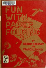 Cover of: Fun with Paper Folding by William D. Murray