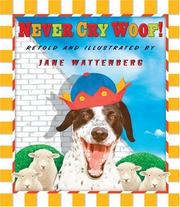 Cover of: Never cry woof!: a dog-u-drama