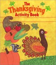 Cover of: The Thanksgiving Activity Book (Grades K-2) by Deborah Schecter