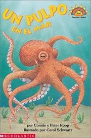 Cover of: Octopus Under The Sea (un Pulpo En El Mar) Level 1 (Hola, Lector!, Ciencias. Nivel 1) by Connie Roop, Peter Roop