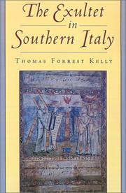 Cover of: The exultet in Southern Italy by Thomas Forrest Kelly