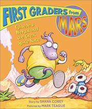 Cover of: First graders from Mars. | Shana Corey