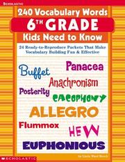 Cover of: 240 Vocabulary Words 6th Grade Kids Need To Know by Linda Ward Beech